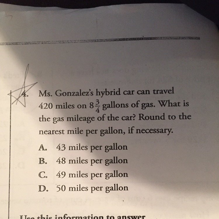 Ms. Gonzalez hybrid car can travel 420 miles on 8 3/4 gallon of gas. What is the gas-example-1