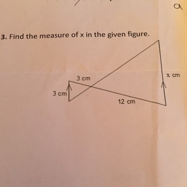 Find the measure of x in the given figure: 3cm, 3cm, 3cm, 12cm, x cm-example-1