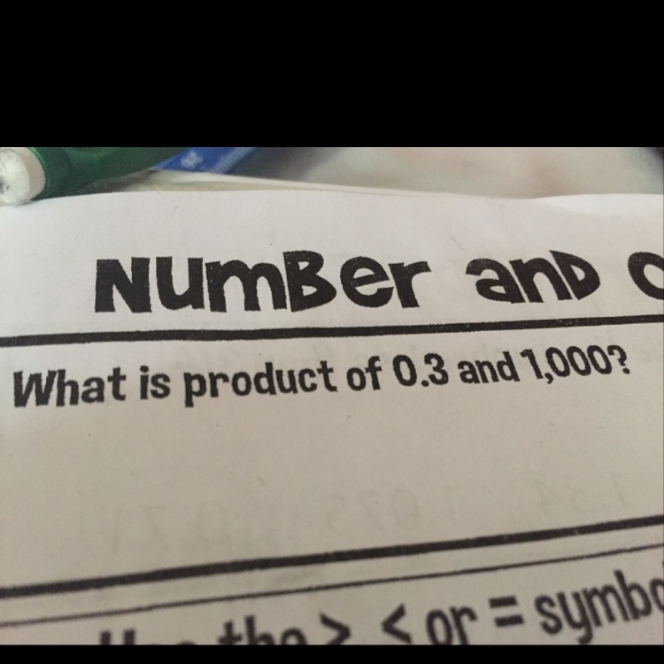 What is the product of 0.3 and 1,000-example-1