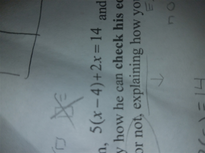 How do I find x and if the answer is wrong or right?-example-1