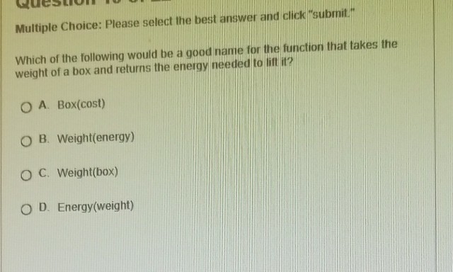 which of the following would be a good name for the function that takes the weight-example-1