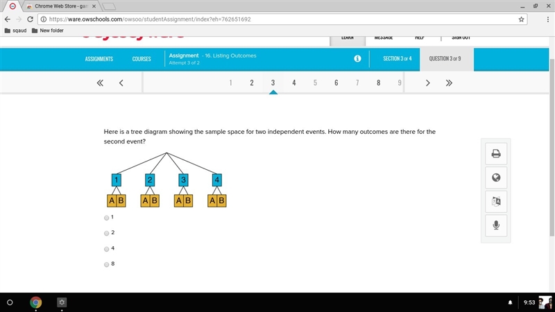 Here is a tree diagram showing the sample space for two independent events. How many-example-1