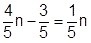 What is the simplified form of the equation fraction 4 over 5 n minus fraction 3 over-example-1