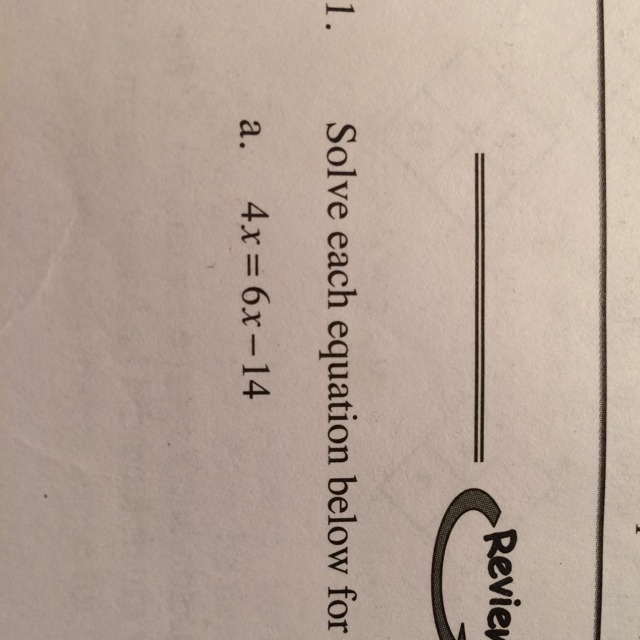 Solve for x: 4x=6x-14-example-1