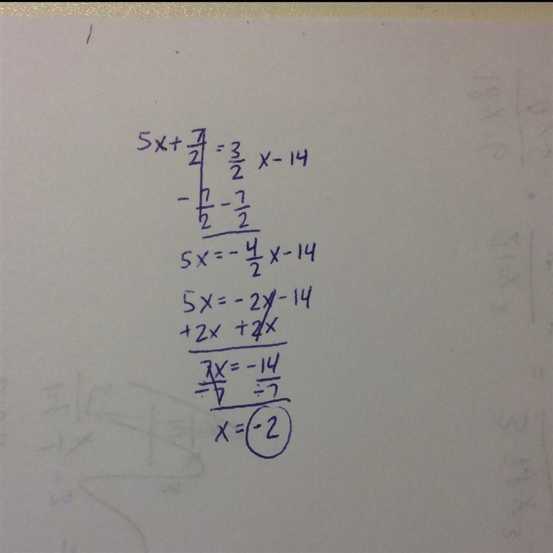 5x+7/2=3/2x-14 solve this-example-1