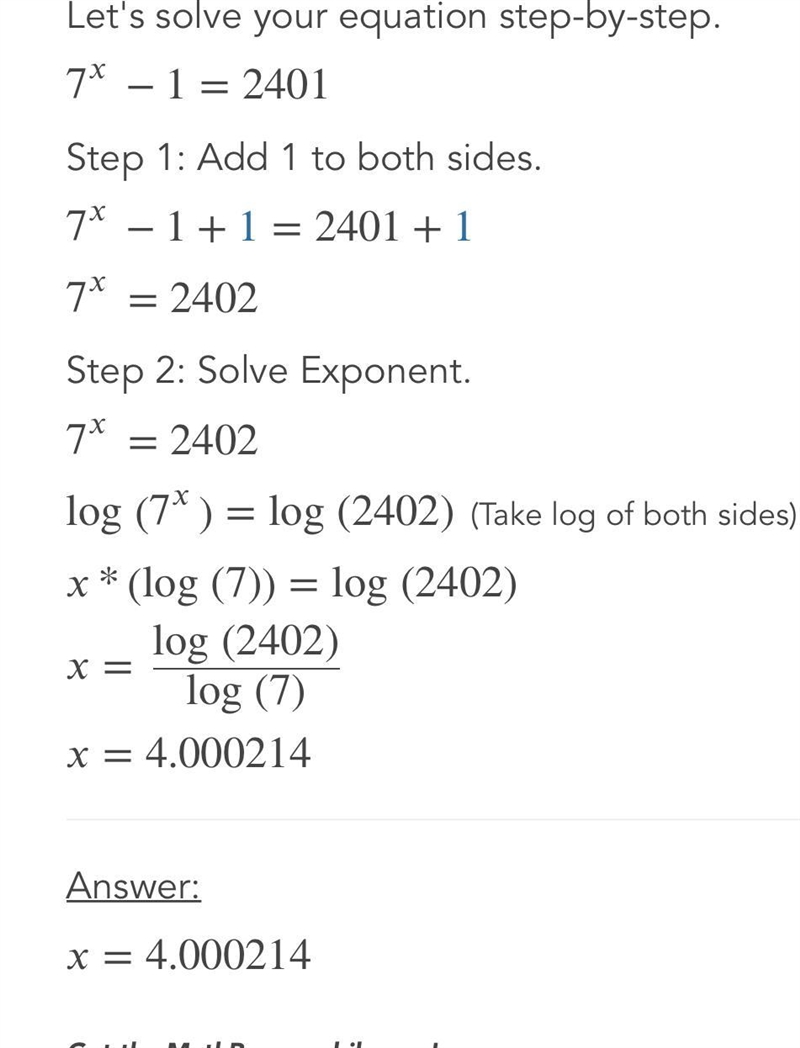 7^x-1=2401 solve for x.-example-1