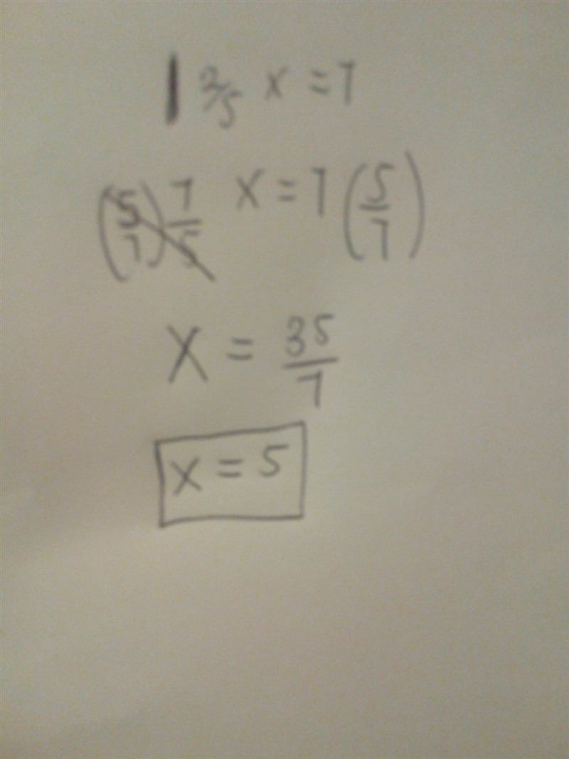 How do You Solve 1 2/5x = 7-example-1