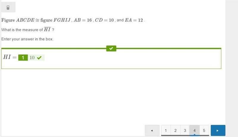 Figure ABCDE≅figure FGHIJ , AB=16 , CD=10 , and EA=12 . What is the measure of HI-example-1