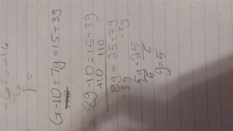 G-10+7g=15+3g I keep reworking it and I keep getting the wrong answer, please help-example-1