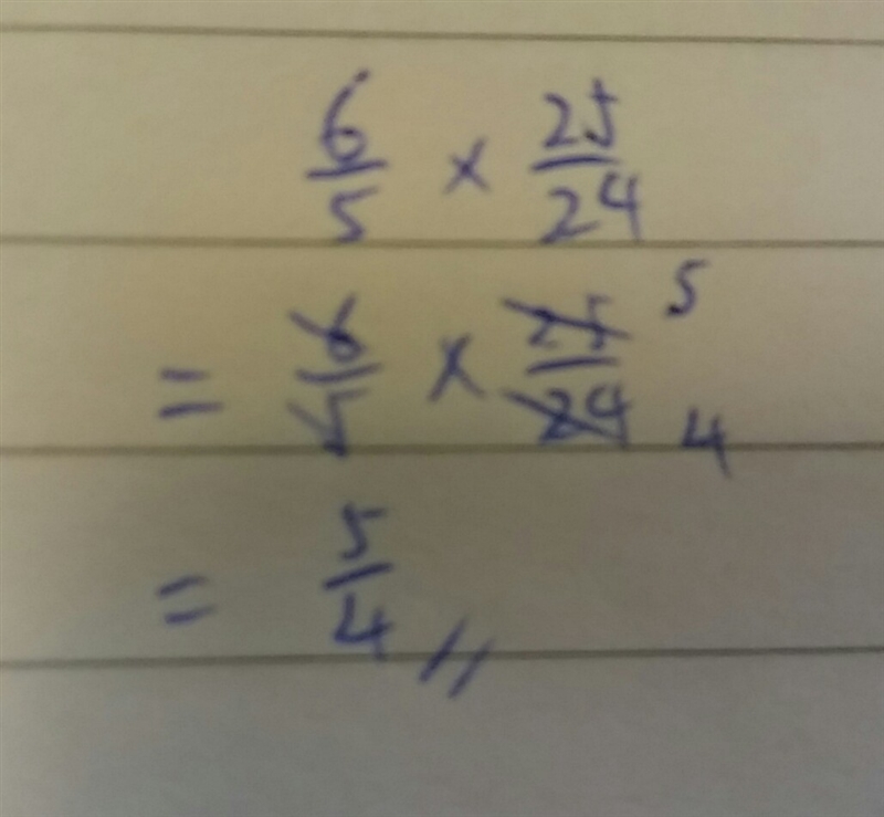 Multiply 6/5 x 25/24 ??-example-1