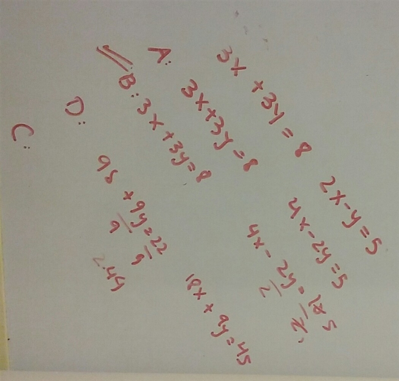 Which system of equations has the same solution as the system below? 3x+3y=8 2x-y-example-1