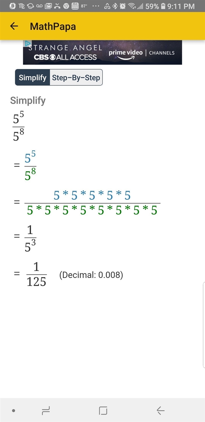 Simplify this. 5^5 / 5^8-example-1