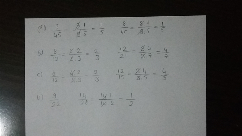 Which ratios form a proportion: 9/45 & 8/40 or 8/12 & 12/21 or 8/12 & 12/15 or-example-1