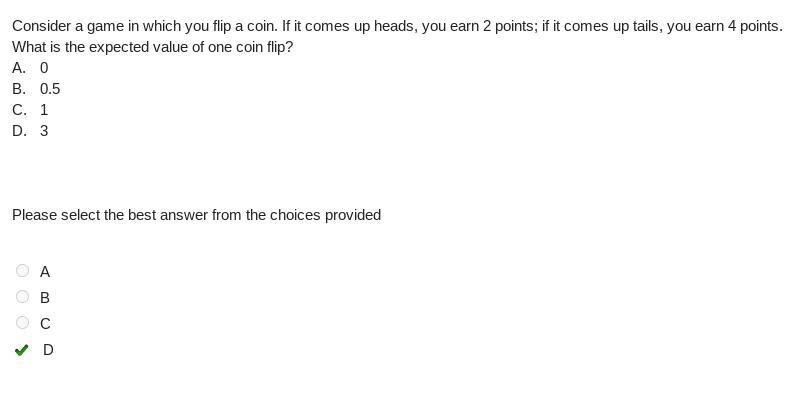 Consider a game in which you flip a coin. If it comes up heads, you earn 2 points-example-1