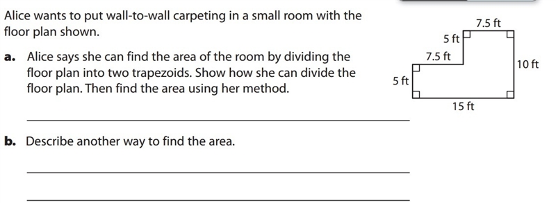 Alice wants to put wall-to-wall carpeting in a small room with the floor plan shown-example-1