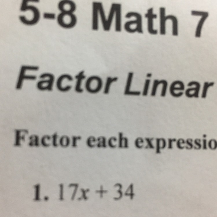 Factor linear expressions 17x+34-example-1