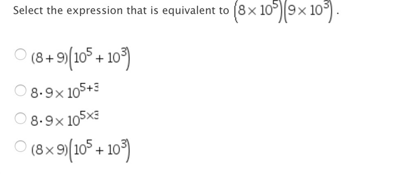 Select the expression that is equivalent to (8x10^5) (9x10^3)-example-1