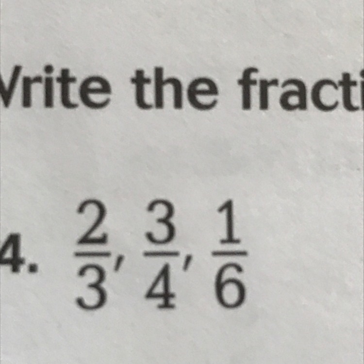 Write the fractions in order from least to greatest-example-1