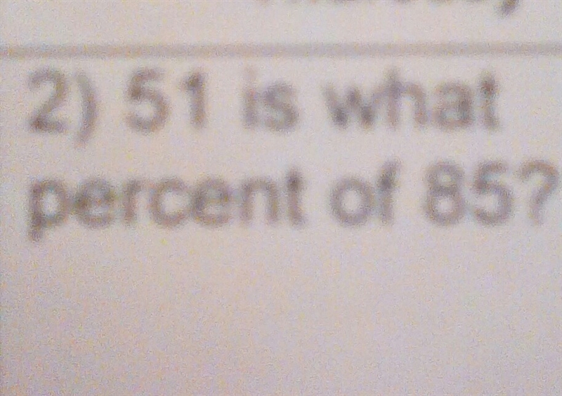 51 is what percent of 85-example-1