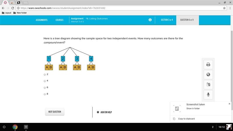 Here is a tree diagram showing the sample space for two independent events. How many-example-1