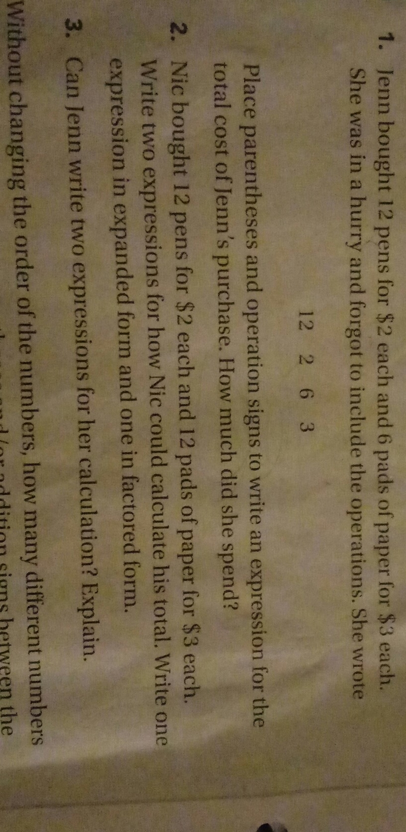 Nic bought 12 pens for 2$ each and 12 pads of paper for 3$ each. Write two expressions-example-1