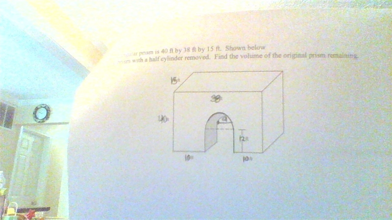 Please use steps and lots of details! A rectangular prism is 40 by 38 by 15. Below-example-1