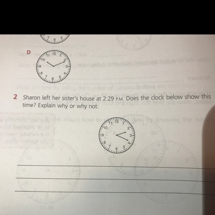 Sharon left her sister's House at 2:29p.m. does the clock below shows this time? Explain-example-1