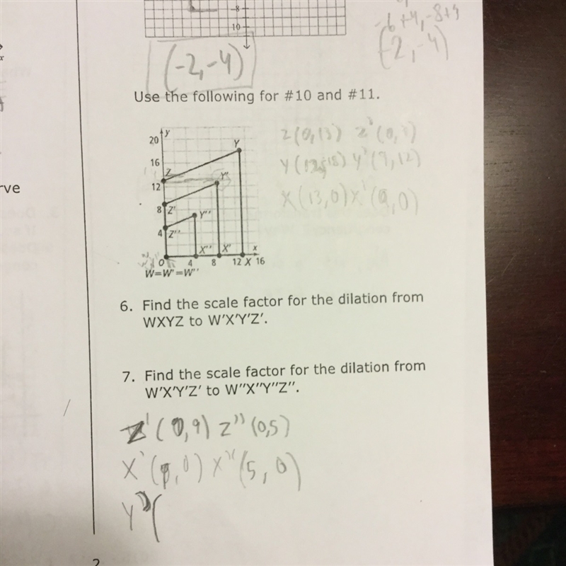 Find the scale factor for the dilation of WXYZ to W'X'Y'Z'-example-1