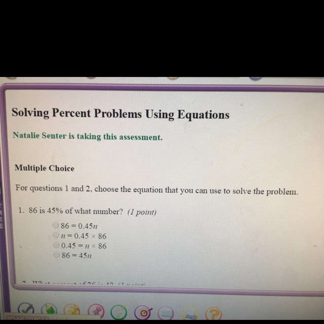 86 is 45% of what number A. 86 = 0.45n B. n = 0.45 x86 C. 0.45 = x 86 D. 86 = 45n-example-1