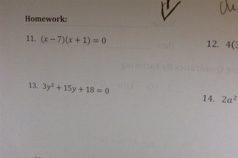 Can someone please answer 11 and 13 for me? its quadratics by factoring.-example-1