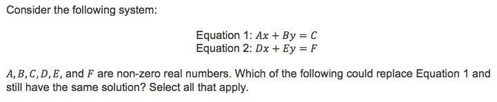 The question is located below and the answers are: A. a multiple of equation one B-example-1