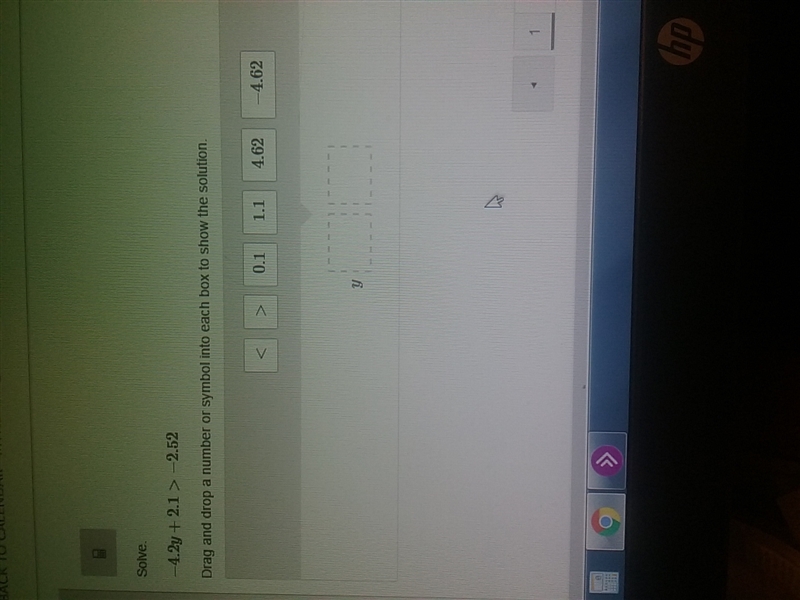 -4.2y + 2.1 > -2.52 drag and drop a number or symbol into each box to show the-example-1