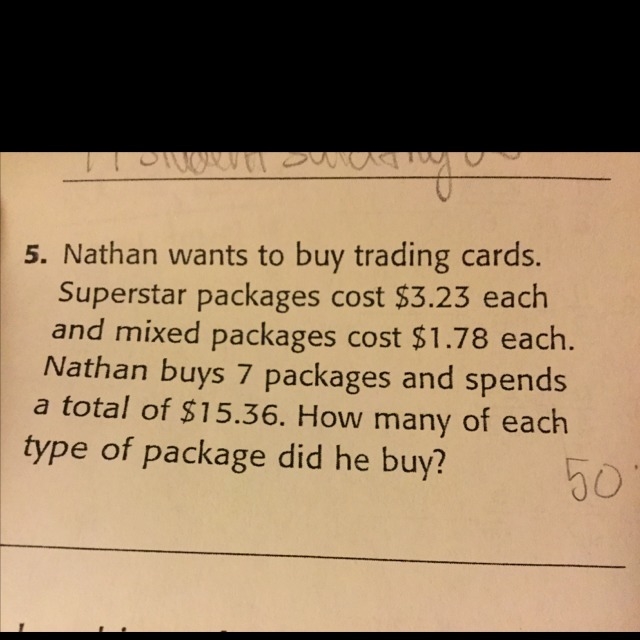 Nathan wants to buy trading cards. Superstar packages cost 3.23 each and mixed packages-example-1