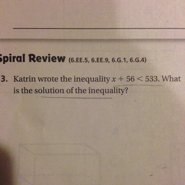 Katrin wrote the inequality x +56<533-example-1