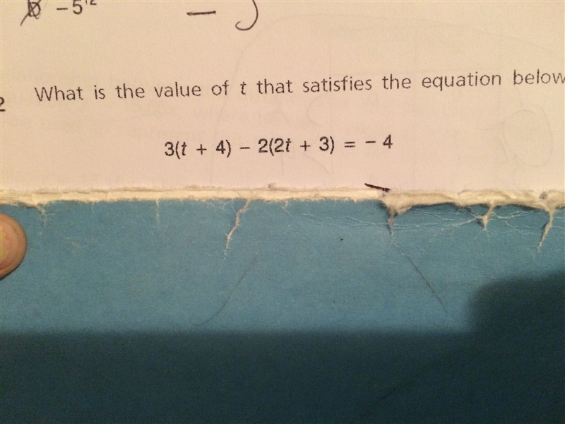 What I said the value of t that satisfies the equation below? 3(t+4)-2(2t+3)=-4-example-1