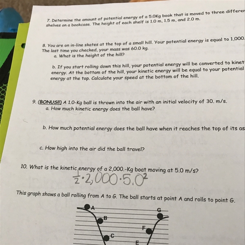 What is the kinetic energy of a 2,000kg boat moving at 5.0m/s-example-1