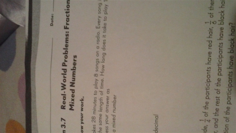 Fractions and Mixed numbers: it takes 28 minutes to Olay 8 songs to pay on the radio-example-1