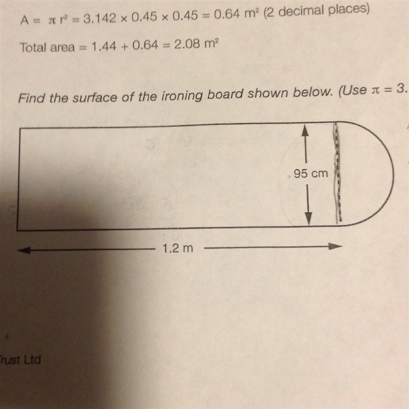 Plz help find the area of the figure. The diameter though says it is 95cm and the-example-1