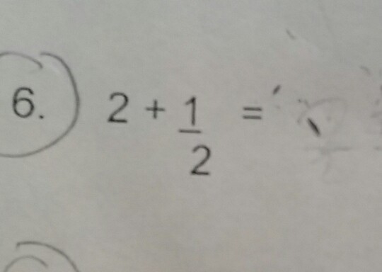 2+1/2= PLZ HELP ME!!!-example-1