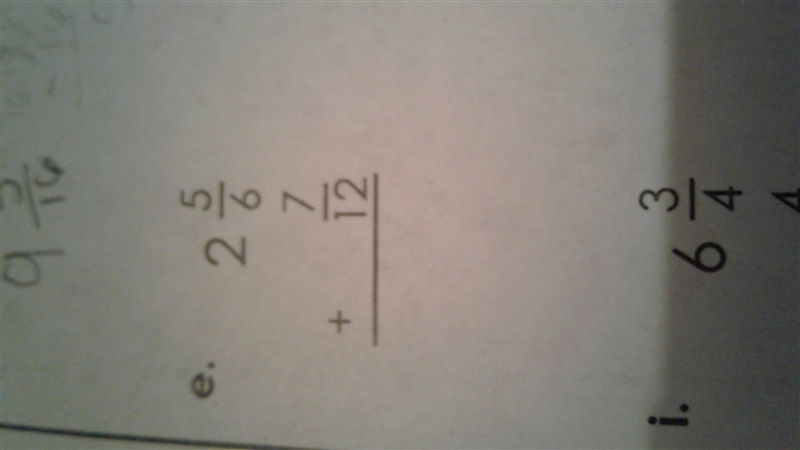 What is 2 5/6 + 7/12-example-1