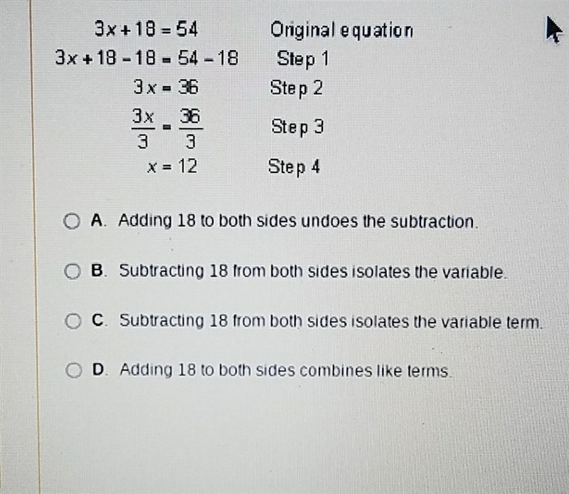 Steps for solving 3x+18=54 are shown explain how step 1 helps solve the equation.-example-1