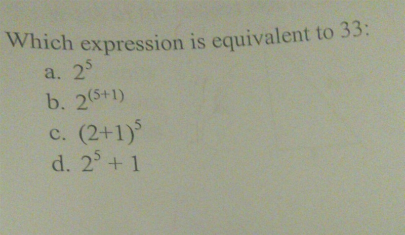 What is expression equivalent to 33-example-1