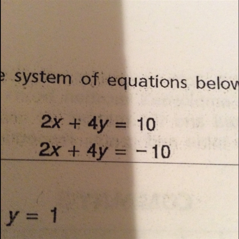 Solve the system of equations above A)x=3,y=1 B) x=6,y=-4 C) no solution D) infinitely-example-1