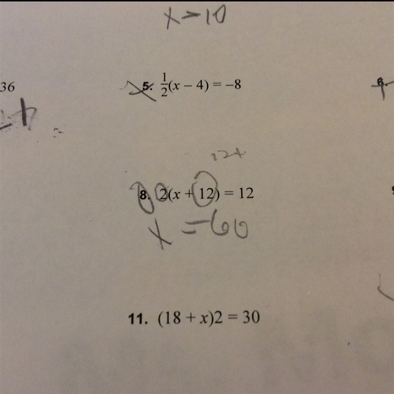 I not sure if I did it right number 8 I did 2(x+12)=12 2x +144=12 -144 Which I got-example-1