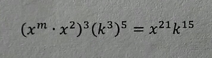 Find the value of m in each equation below. Justify your answer. (x^m × x^2)^3 (k-example-1