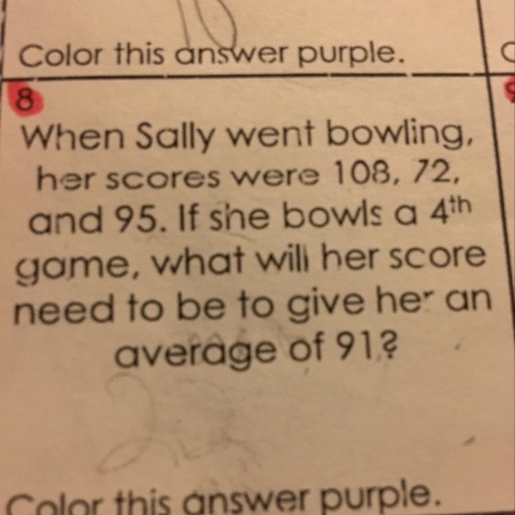 What will Sally's score need to be to give her an average of 91?-example-1