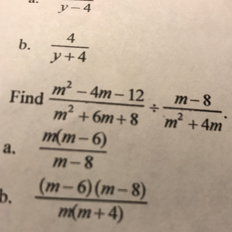 How to find m^2 -4m -12/m2 +6m +8 divided by m-8/m2+4m-example-1