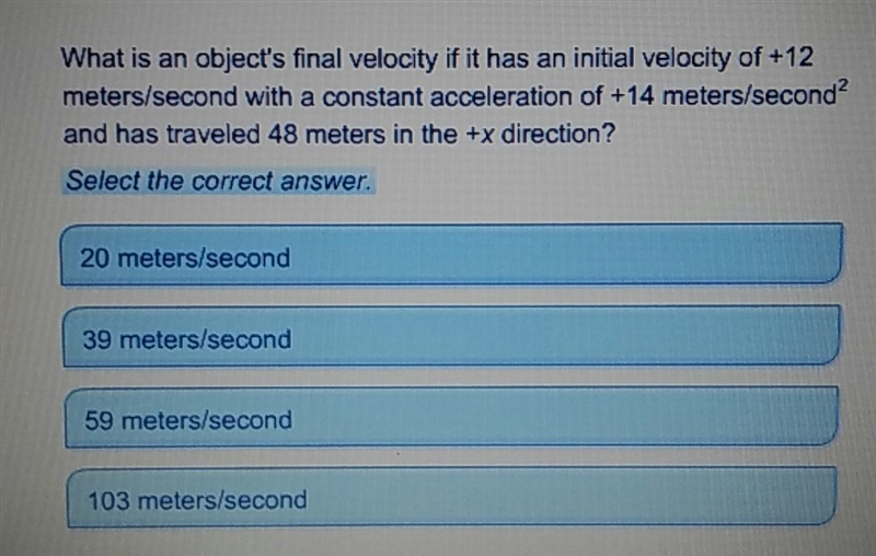 What is an object's final velocity if it has an initial velocity of +12 meters/second-example-1