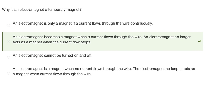 1.) Why is an electromagnet a temporary magnet? Question options: An electromagnet-example-1