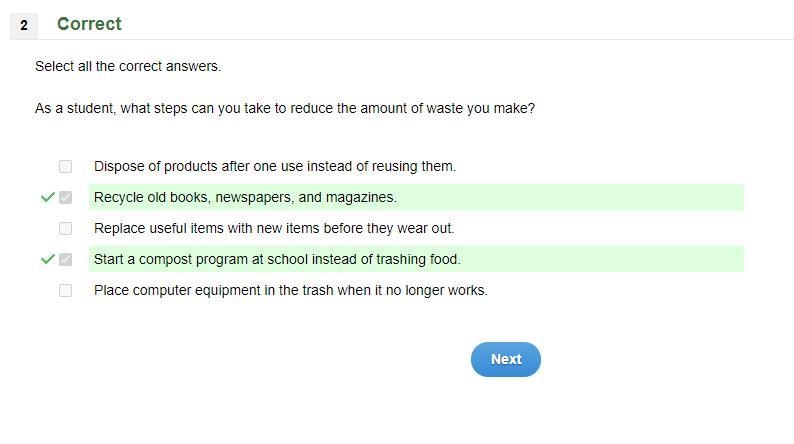 As a student, what steps can you take to reduce the amount of waste you make-example-1